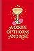 A Coupe of Thorns and Rosé:...