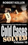 Cold Cases Solved...