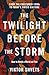 The Twilight Before the Storm: From the Fractured 1930s to Today's Crisis Culture