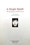 A Single Spark: The Biography of Chun Tae-il