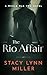 The Rio Affair (Hattie Jame...