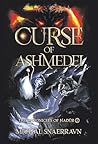 Curse of Ashmedei by Michal Snaerravn