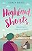 Highland Shorts: A collecti...