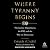 Where Tyranny Begins: The Justice Department, the FBI, and the War on Democracy