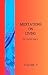 Meditations on living Volume V by David Price