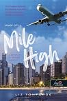 Mile High - Szere...