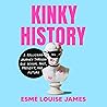 Kinky History: A ...