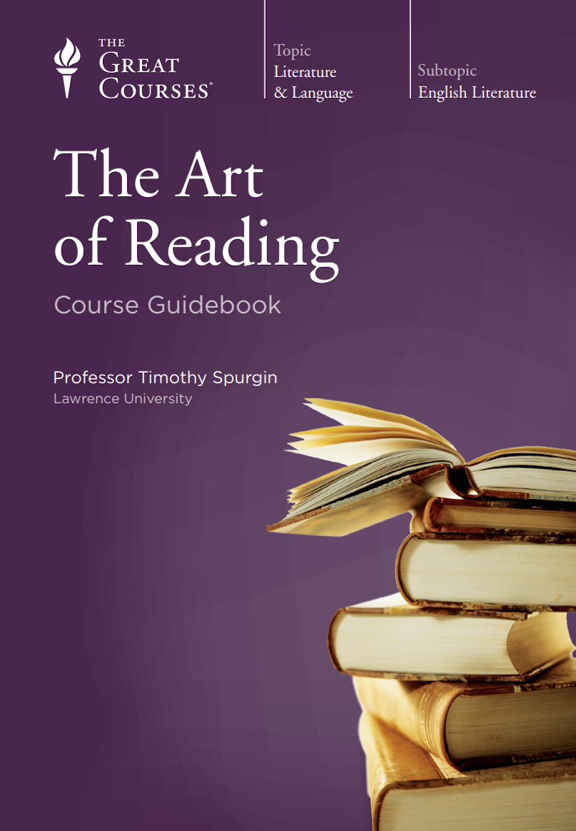 The Art of Reading: Course Guidebook