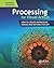 Processing for Visual Artists: How to Create Expressive Images and Interactive Art