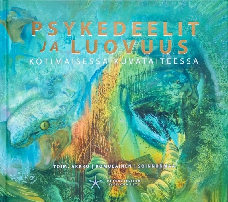 Psykedeelit ja luovuus kotimaisessa kuvataiteessa