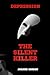 Depression The Silent Kille...