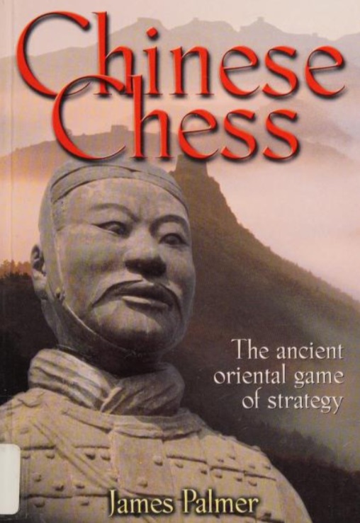 Chinese Chess: The Ancient Oriental Game of Strategy