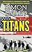 TITANS: SAS: VIGILANT BOOK THREE