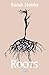 Roots