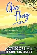 Gin Fling (Bootleg Springs, #5)