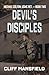 Devil's Disciples (Michael Colton, USMC Ret.)