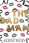 The Bad Man