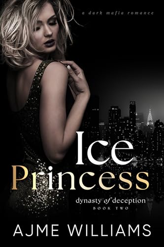 Ice Princess (Dynasty of Deception #2)