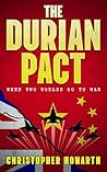 The Durian Pact: ...