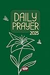 Daily Prayer 2025