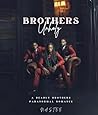 Brothers Unholy: ...