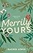 Merrily Yours (The Bardot Siblings #1.5)