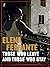 Those Who Leave and Those Who Stay by Elena Ferrante
