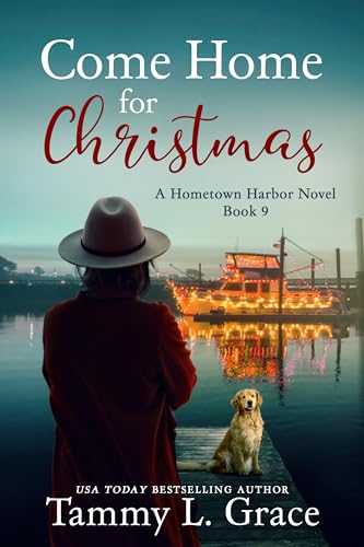 Come Home for Christmas (Hometown Harbor Series Book 9)