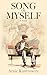 Song of Myself: A Novel