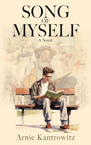 Song of Myself: A Novel (Kindle Edition)