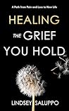 Healing the Grief...