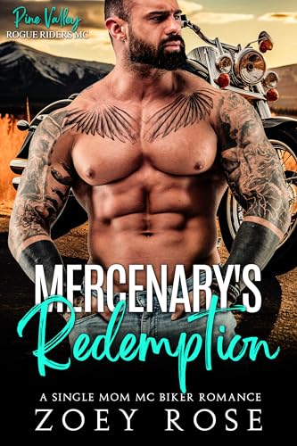 Mercenary's Redemption (Pine Valley: Rogue Riders MC, #1)