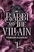 Barbi and The Villain (Barbi & the Villain #1)