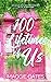100 Lifetimes of Us (The Ro...