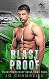Blastproof (Waterproof: Navy SEALs #4) Blastproof (Waterproof: Navy SEALs #4)