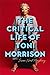 The Critical Life of Toni Morrison by Susan Neal Mayberry