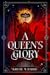 A Queen's Glory (The Chronicles of Emodorea, #1)