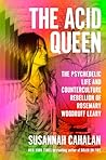 The Acid Queen: T...