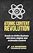 Atomic Content Revolution: ...