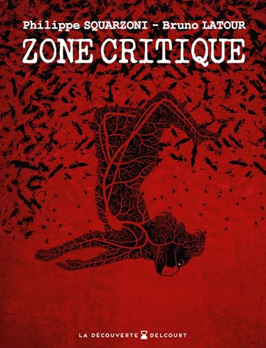 Zone critique (Hardcover)