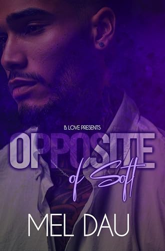 Opposite of Soft (Kindle Edition)