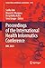 Proceedings of the International Health Informatics Conference: IHIC 2023 (Lecture Notes in Networks and Systems, 1113)