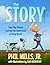 The Story  by Phil Mills Jr.