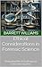 Ethical Considerations in Forensic Science: Navigating Moral Challenges in Crime Investigation (Forensic Frontiers: Unveiling the Mysteries of Crime Book 17)
