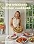 The Wishbone Kitchen Cookbook by Meredith Hayden The Wishbone Kitchen Cookbook by Meredith Hayden