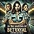 Betrayal by Izzibella Beau Betrayal by Izzibella Beau