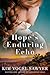 Hope's Enduring Echo: A Novel