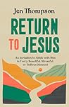 Return to Jesus: ...
