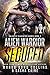 Alien Warrior Seduced (Galactic Gladiator Games Book 2)