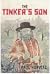 The Tinker's Son by Paul  Horvitz